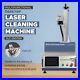 200W Desktop Laser Cleaning Machine Laser Rust Removal Machine Laser Cleaner